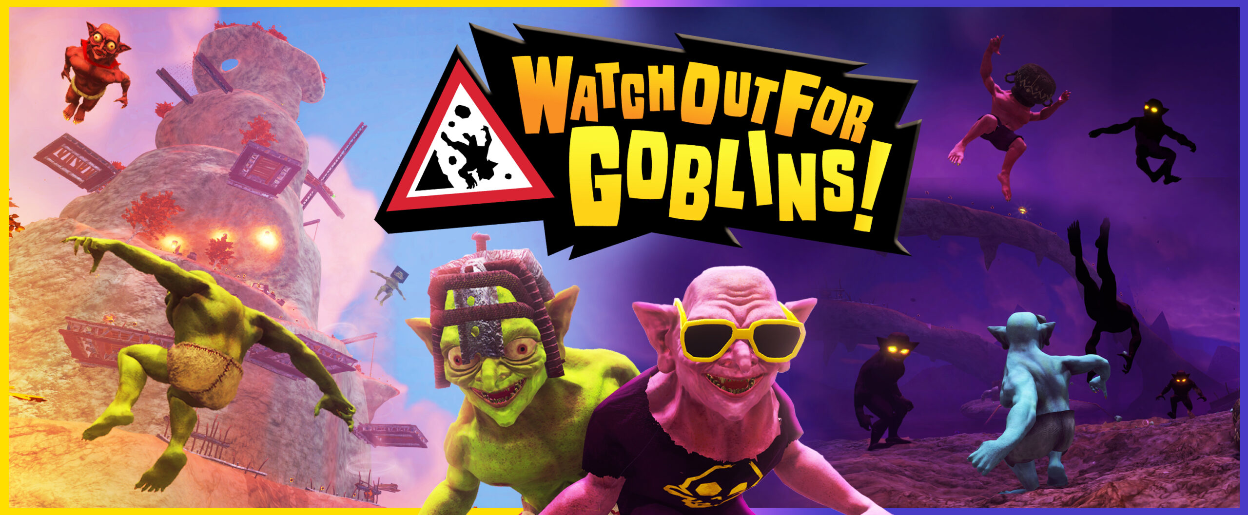 Watch Out For Goblins