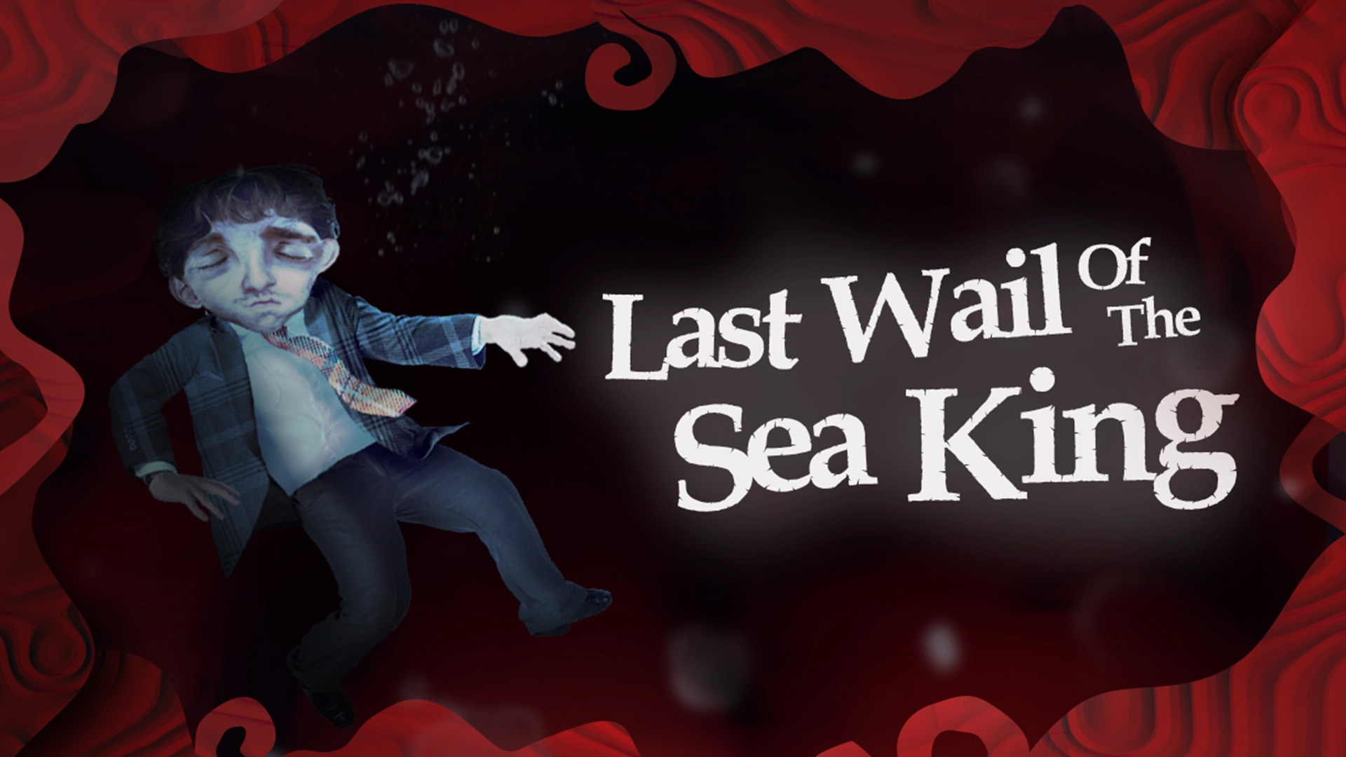 Last Wail of the Sea King