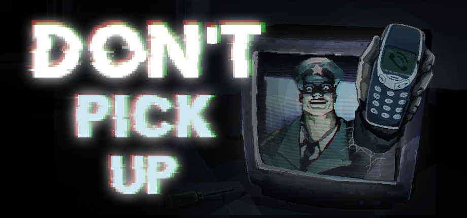 Don't Pick Up