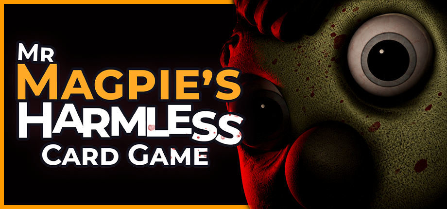 Mr. Magpie's Harmless Card Game